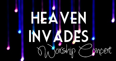 ANU Worship Concert – Heaven Invades