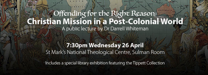 Free public lecture "Offending for the Right Reason: Christian Mission in a Post-Colonial World"