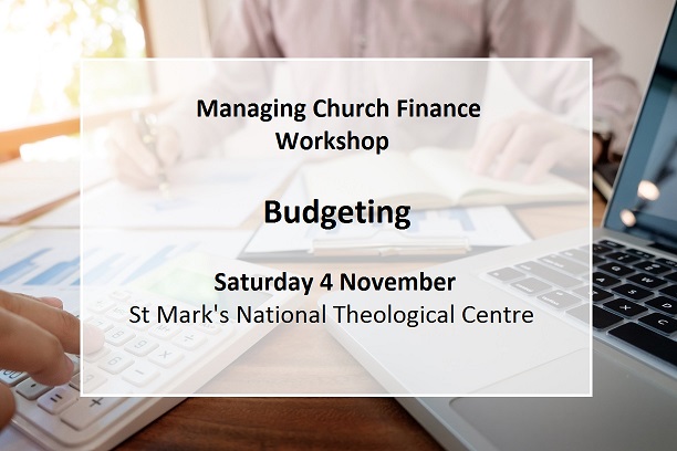 Managing Church Finance Workshop – Budgeting Workshop