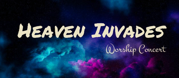 Heaven Invades Worship Concert 2018