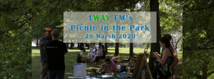 1WAY FM's Picnic in the Park 28 March 2020