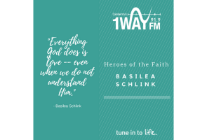 Heroes of the Faith: Basilea Schlink
