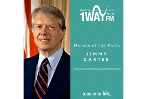 Heroes of the Faith: Jimmy Carter