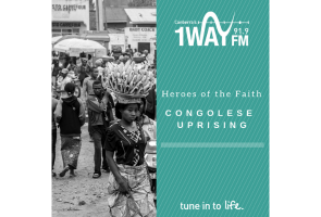 Heroes of the Faith: Congolese Uprising