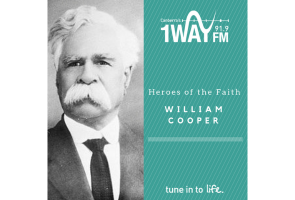 Heroes of the Faith: William Cooper