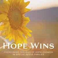 Hope Wins –  Overcoming Hopelessness in Special Needs Families  – online book launch September 11th 2021