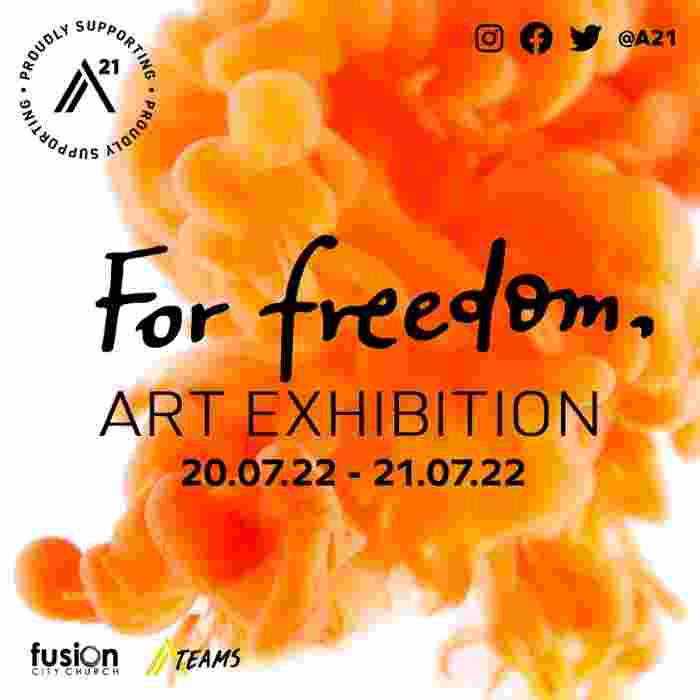 For Freedom, Inaugural Art Exhibition in support of A21