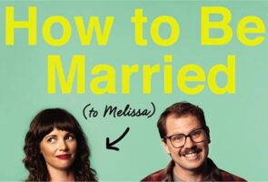 Dustin Nickerson Counters Unhelpful Marriage Advice with Comedy