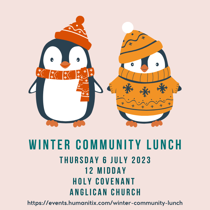 Holy Covenant Anglican Church -Winter Community Lunch
