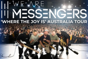 We Are Messengers, Headed to Australia in January 2024