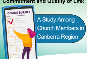 Commitment and Quality of Life: A Study among Church Members in Canberra Region